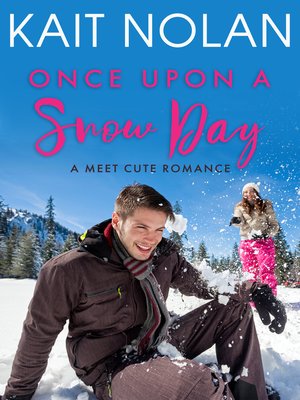 cover image of Once Upon a Snow Day